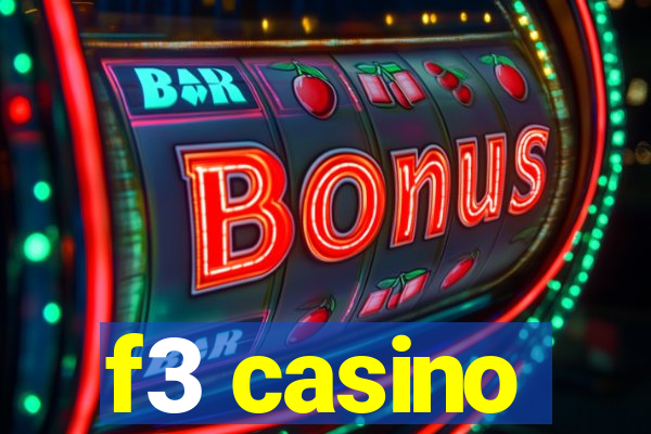 f3 casino